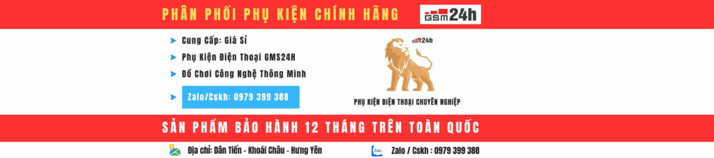 Phụ Kiện Điện Thoại GSM24h